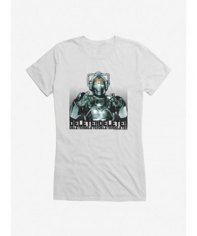 Doctor Who Cybermen Delete Delete Delete Girls T-Shirt $11.45 T-Shirts