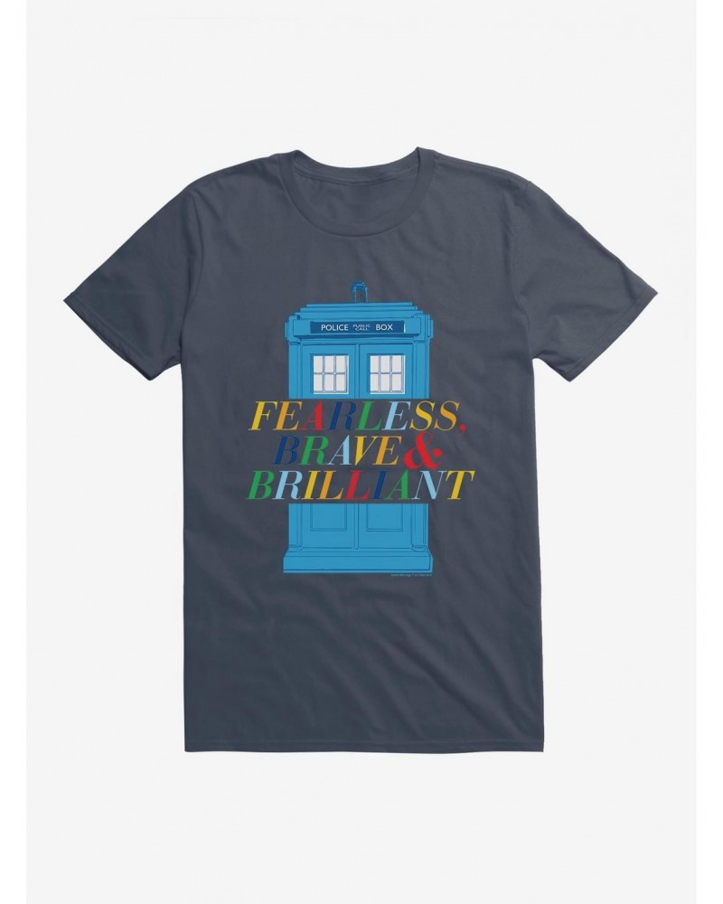 Doctor Who Fearless, Brave And Brilliant Tardis Black T-Shirt $7.65 T-Shirts