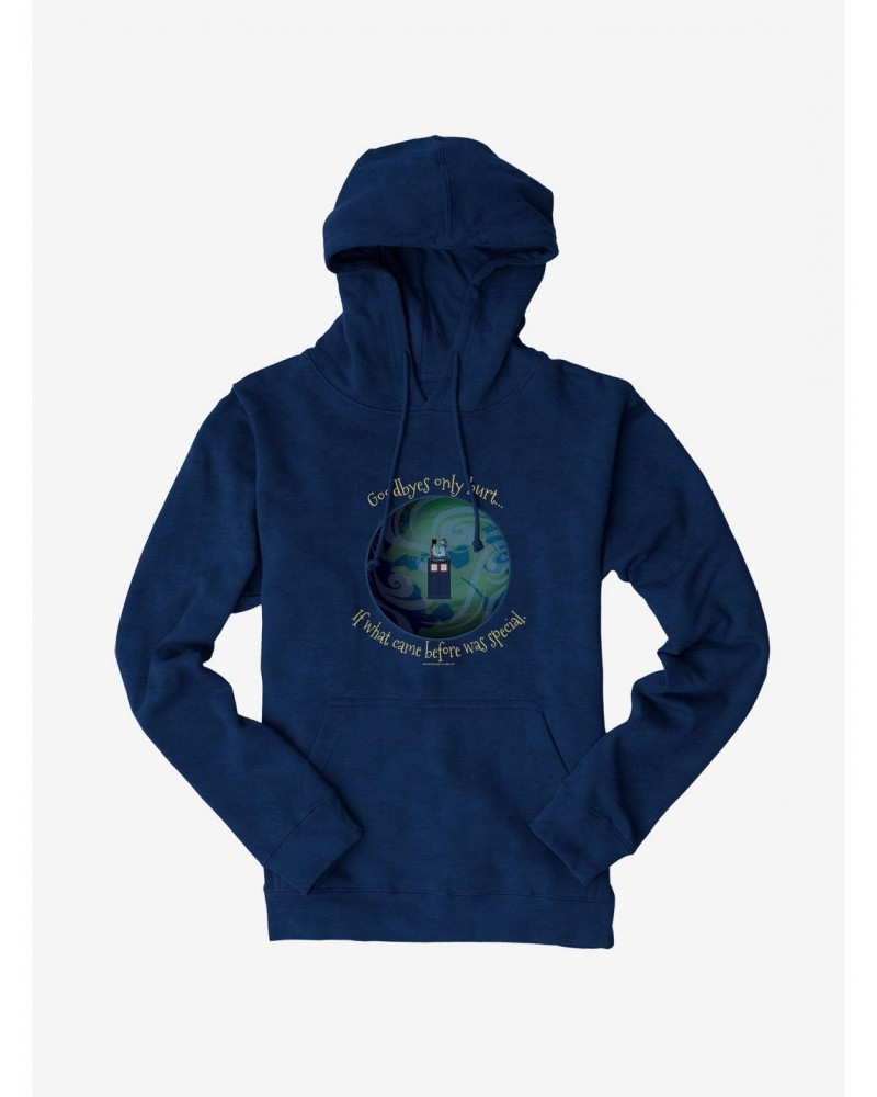 Doctor Who Goodbyes Hurt If Before Was Special Hoodie $22.00 Hoodies