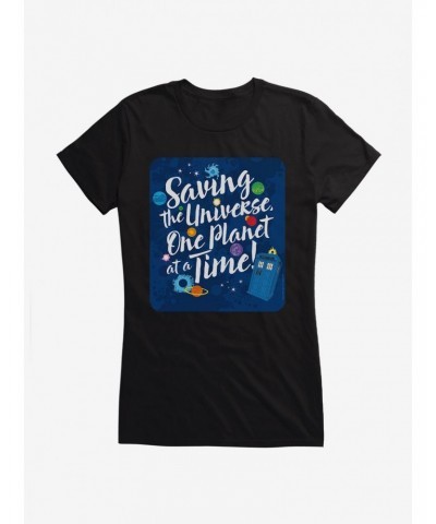 Doctor Who Saving The Universe One Planet At A Time Girls T-Shirt $12.20 T-Shirts