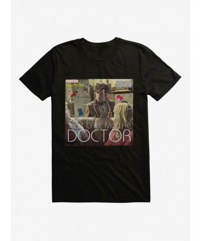 Doctor Who Eleventh Doctor Call Me The Doctor T-Shirt $8.37 T-Shirts